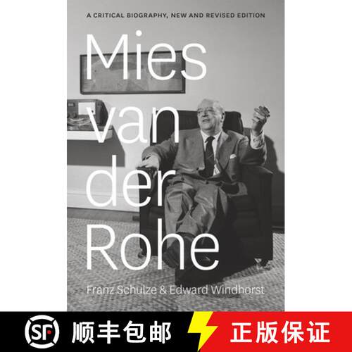【3-4周达】Mies van der Rohe – A Critical Biography, New and Revised Edition [9780226151458]