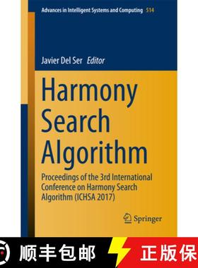 【3-4周达】Harmony Search Algorithm: Proceedings of the 3rd International Conference on Harmony Searc... [9789811037276]