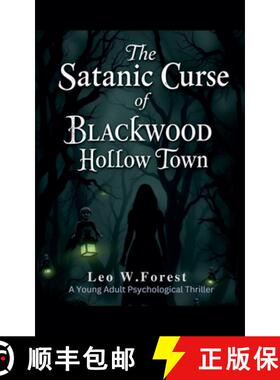 预订 The Satanic Curse of Blackwood Hollow Town [9798224065110]