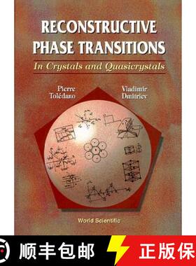 【3-4周达】Reconstructive Phase Transitions: In Crystals and Quasicrystals [9789810223649]