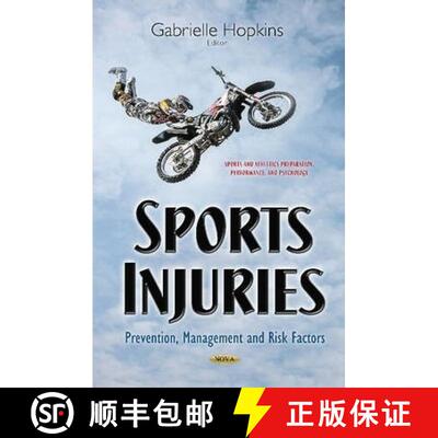 【3-4周达】精装 Sports Injuries: Prevention, Management and Risk Factors [9781634633055]