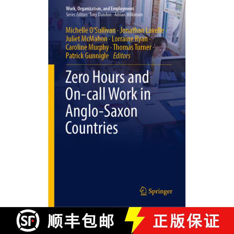 【3-4周达】Zero Hours and On-Call Work in Anglo-Saxon Countries [9789811366123]