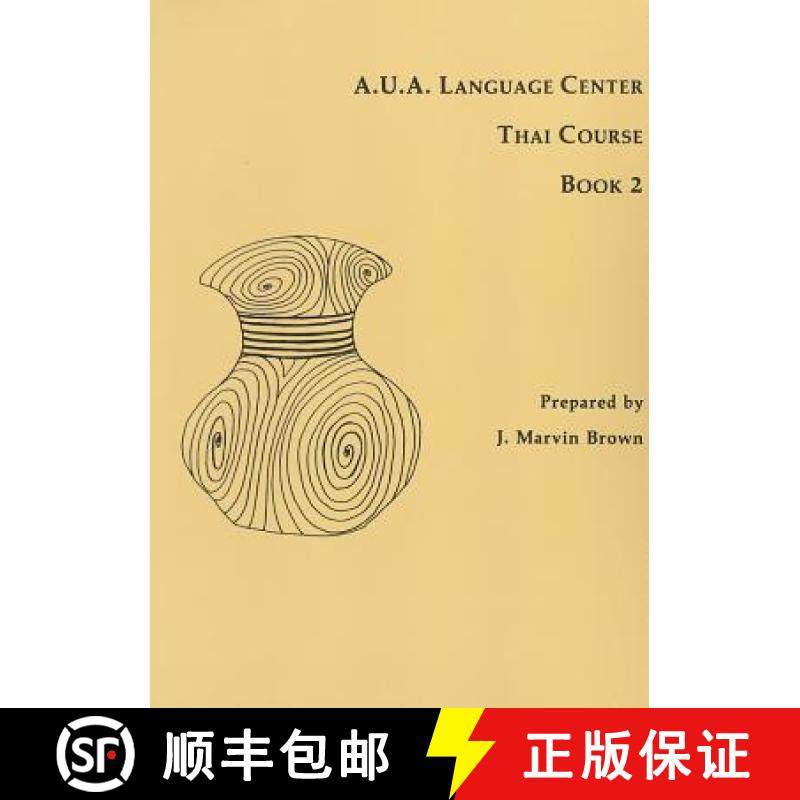 【3-4周达】A.U.A. Language Center Thai Course: Book 2 [9780877275077]