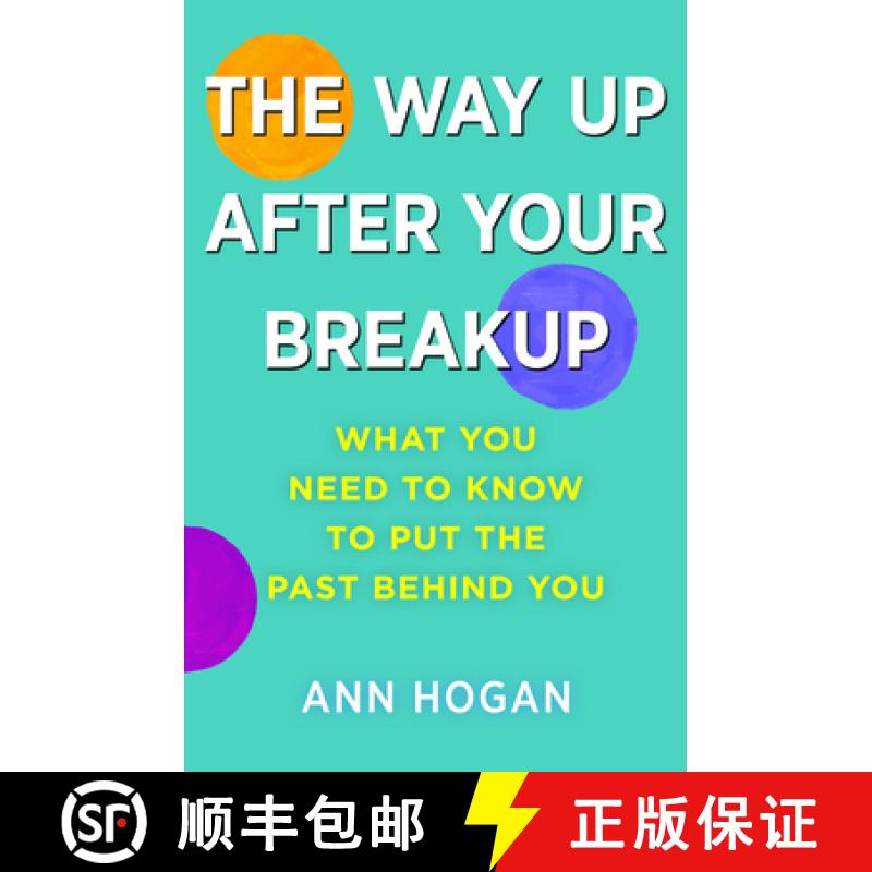 【2-3周达】Way Up After Your Breakup: What you need to know to put the past behind you [9781911383970]