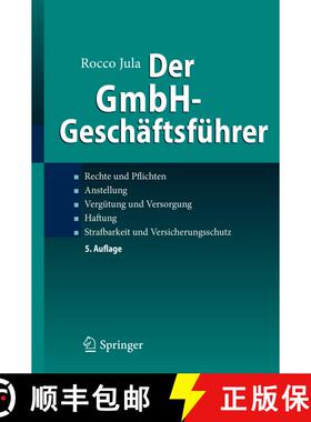 【3-4周达】Der GmbH-Geschäftsführer : Rechte und Pflichten, Anstellung, Vergütung und Versorgung, ... [9783662597231]