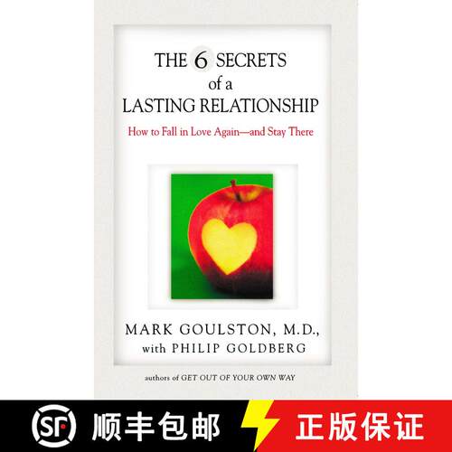 【3-4周达】The 6 Secrets of a Lasting Relationship: How to Fall in Love Again--and Stay There [9780399527395]
