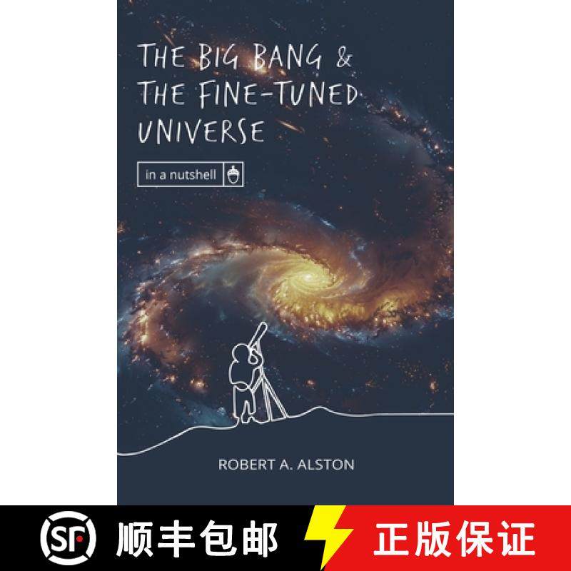【3-4周达】The Big Bang and the Fine-tuned Universe [9781637120491]