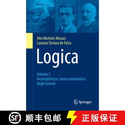 【3-4周达】Logica: Volume 2 - Incompletezza, teoria assiomatica degli insiemi (1a ed. 2018) [9788847039674]