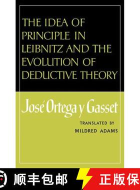 【3-4周达】The Idea of Principle in Leibnitz and the Evolution of Deductive Theory [9780393332841]