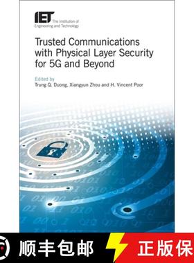 【3-4周达】Trusted Communications with Physical Layer Security for 5g and Beyond [9781785612350]