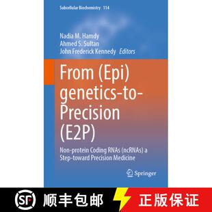 【3-4周达】From (Epi)genetics-to-Precision (E2P): Non-protein Coding RNAs (ncRNAs) a Step-toward Prec... [9783032085290]