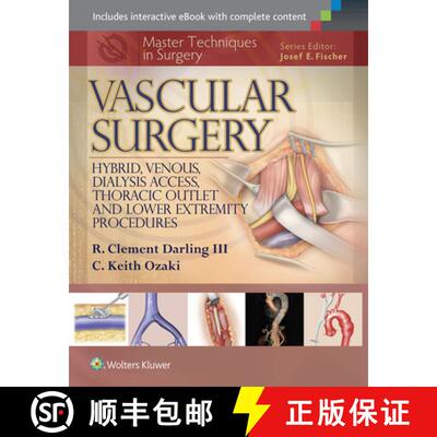 【3-4周达】精装 Master Techniques in Surgery: Vascular Surgery: Hybrid, Venous, Dialysis Access, Thor... [9781451191578]
