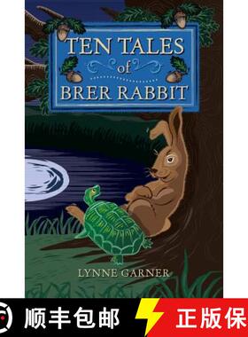 【3-4周达】Ten Tales of Brer Rabbit [9781999680701]
