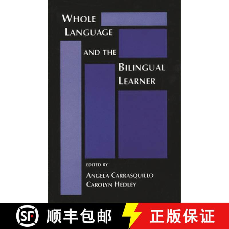 预订 Whole Language and the Bilingual Learner [9780893917678]