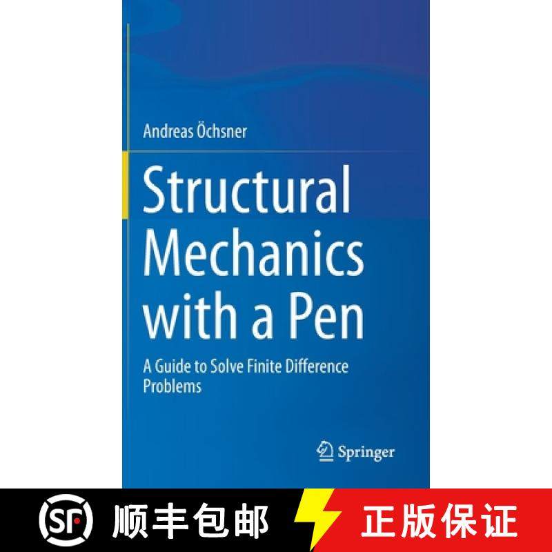 【3-4周达】Structural Mechanics with a Pen : A Guide to Solve Finite Difference Problems [9783030658915]