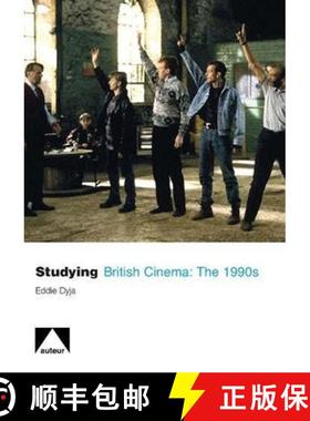 【3-4周达】Studying British Cinema: 1990s [9781906733025]