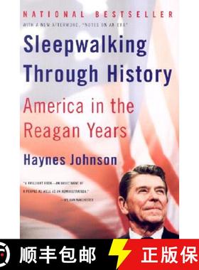 预订 Sleepwalking Through History: America in the Reagan Years (Revised) [9780393324341]