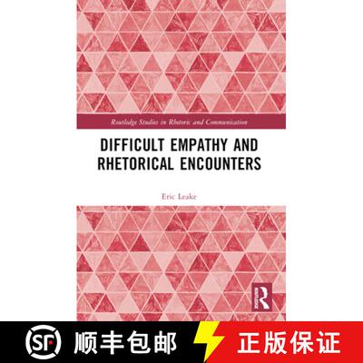 【3-4周达】Difficult Empathy and Rhetorical Encounters [9781032324852]