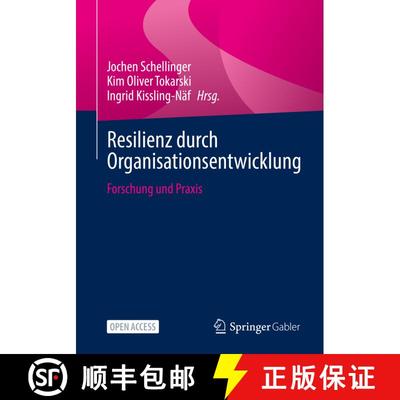 【3-4周达】Resilienz durch Organisationsentwicklung : Forschung und Praxis (1. Aufl. 2022) (1. Aufl. ... [9783658360214]