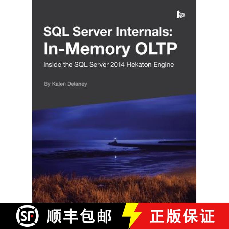 【3-4周达】SQL Server Internals: In-Memory OLTP [9781910035030]