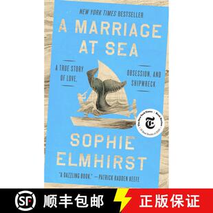 现货 海上婚姻 A Marriage at Sea: A True Story of Love, Obsession, and Shipwreck [9780593854280]