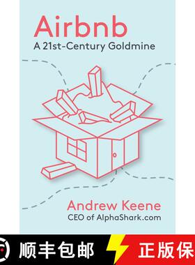 【3-4周达】Airbnb: A 21st-Century Goldmine [9781682617267]