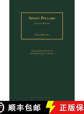 预订 Sidney Pollard: A Life in History [9781350177246]