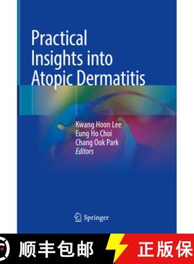 【3-4周达】Practical Insights Into Atopic Dermatitis [9789811581588]