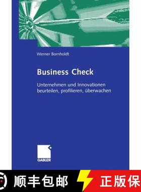 【3-4周达】Business Check : Unternehmen und Innovationen beurteilen, profilieren, überwachen [9783322902122]