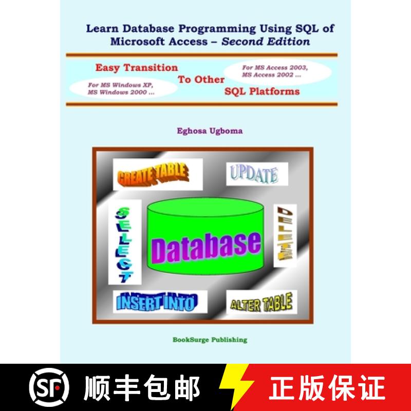 【4周达】Learn Database Programming Using SQL of Microsoft Access - Second Edition [9781419653582]