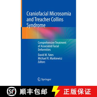 【3-4周达】精装 Craniofacial Microsomia and Treacher Collins Syndrome: Comprehensive Treatment of Ass... [9783030847326]