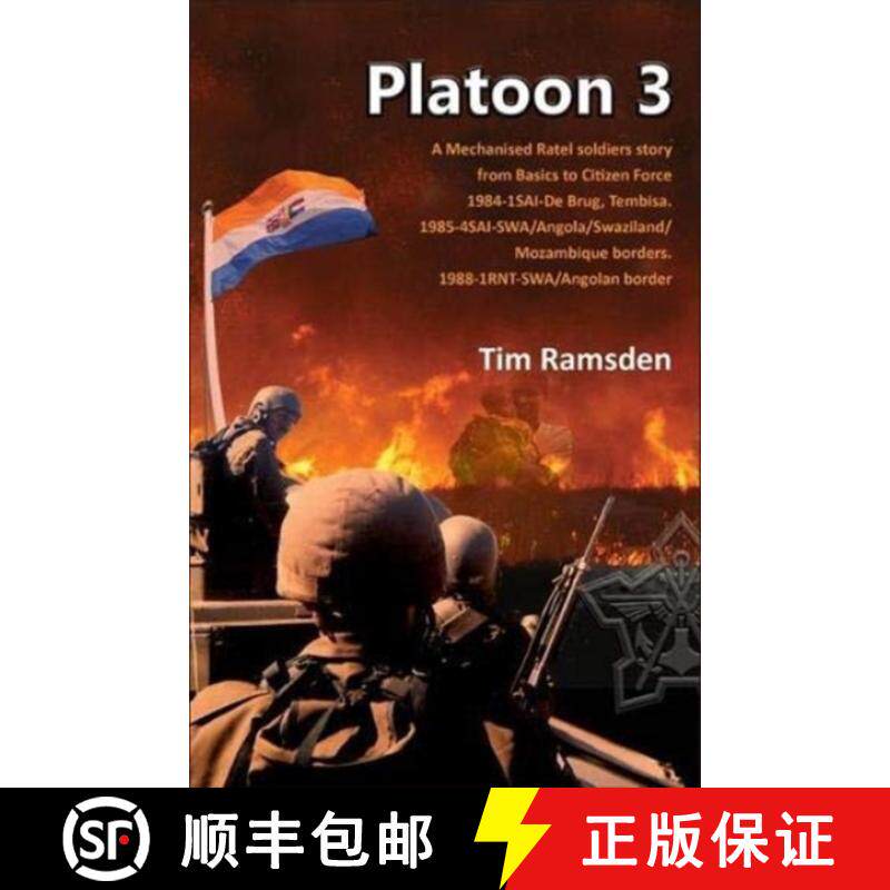 【3-4周达】Platoon 3: A mechanised ratel soldiers story [9781928359098]