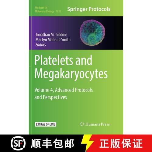 【3-4周达】Platelets and Megakaryocytes: Volume 4, Advanced Protocols and Perspectives (Softcover rep... [9781493993345]