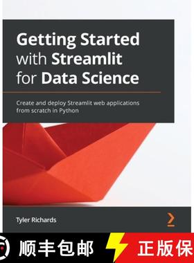 预订 Getting Started with Streamlit for Data Science: Create and deploy Streamlit web applications fr... [9781800565500]