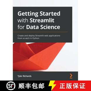 预订 Getting Started with Streamlit for Data Science: Create and deploy Streamlit web applications fr... [9781800565500]