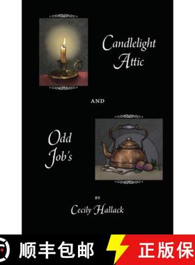 预订 Candlelight Attic and Odd Job's [9780971923096]