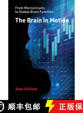 【3-4周达】The Brain in Motion: From Microcircuits to Global Brain Function [9780262048200]