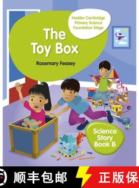 【3-4周达】Hodder Cambridge Primary Science Story Book B Foundation Stage the Toy Box: Hodder Educati... [9781510448643]