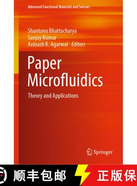 【3-4周达】Paper Microfluidics : Theory and Applications [9789811504884]