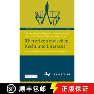 Interkulturelle 9783662669273 Rhetoriken Und Literatur Recht 4周达 Zwischen Zugänge Interdisziplinäre
