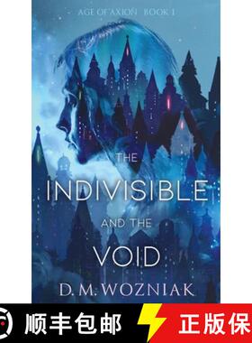预订 The Indivisible and the Void [9780578447155]
