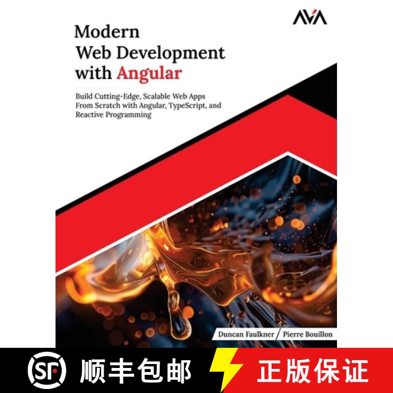 【2-3周达】Modern Web Development with Angular: Build Cutting-Edge, Scalable Web Apps from Scratch wi... [9788196815097]