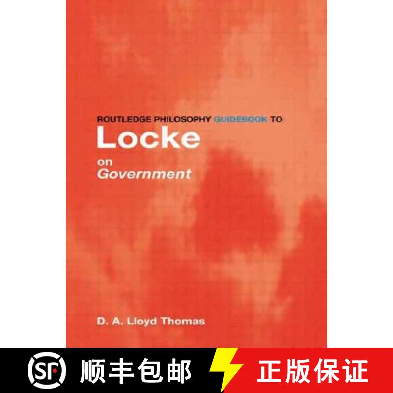 【3-4周达】Routledge Philosophy GuideBook to Locke on Government [9780415095334]