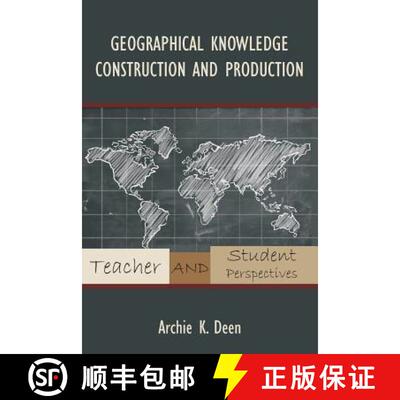 【3-4周达】Geographical Knowledge Construction and Production: Teacher and Student Perspectives [9781627340434]