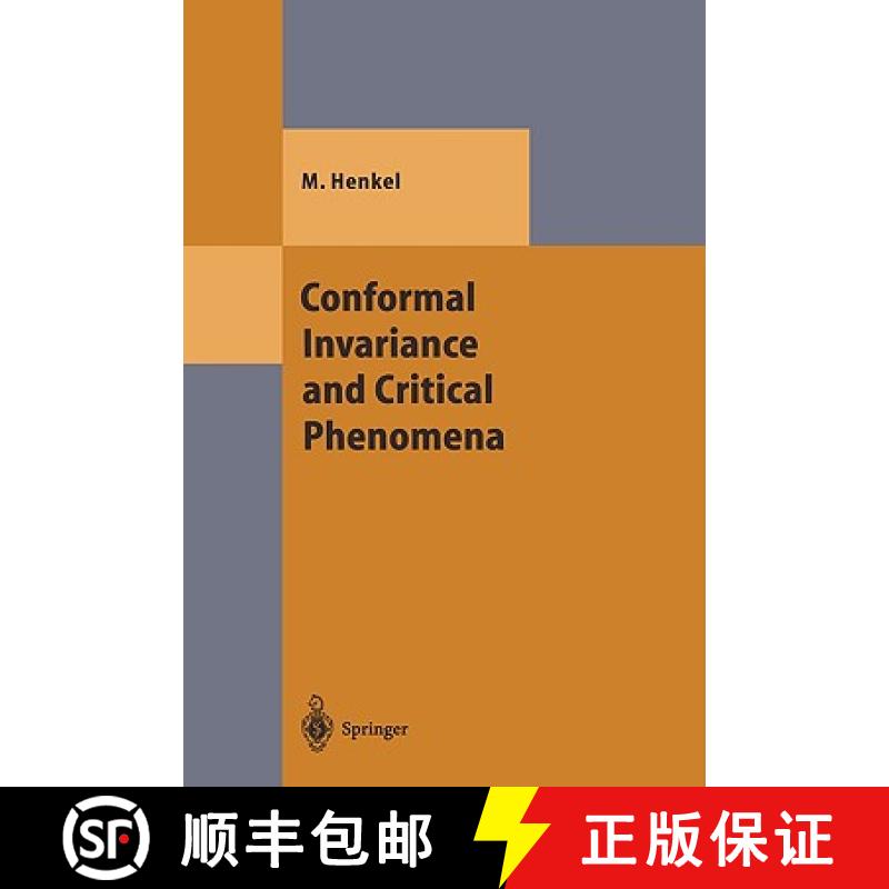 【3-4周达】Conformal Invariance and Critical Phenomena [9783540653219]