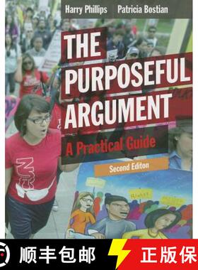 The Purposeful Argument: A Practical Guide [9781285438054]