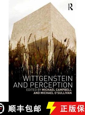 【3-4周达】WITTGENSTEIN AND PERCEPTION - CAMPB [9781138829374]