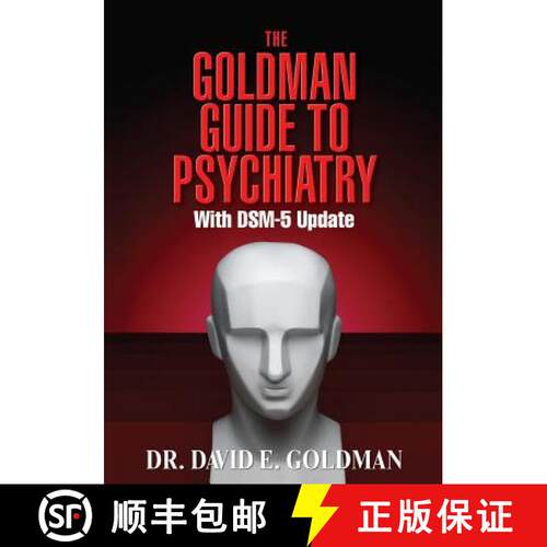 【3-4周达】The Goldman Guide To Psychiatry wtih DSM-5 Update [9780977418541]