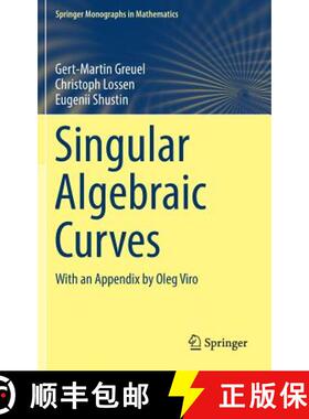 【3-4周达】Singular Algebraic Curves : With an Appendix by Oleg Viro [9783030033491]
