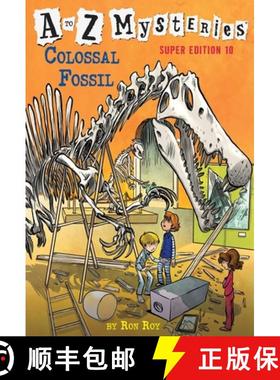 【3-4周达】A to Z Mysteries Super Edition #10: Colossal Fossil [9780399551987]